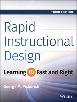 Rapid Instructional Design, George M.Piskurich