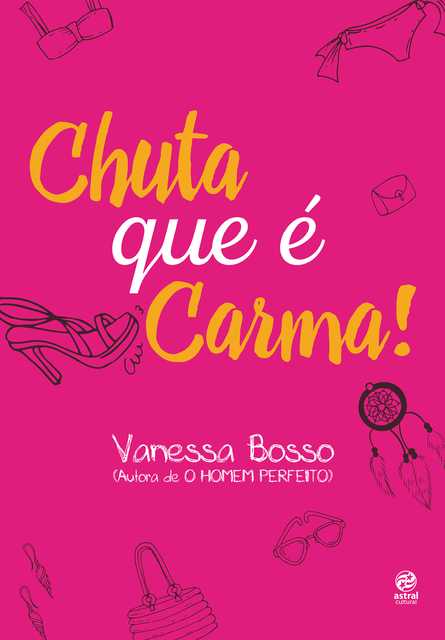 Chuta que é carma, Vanessa Bosso