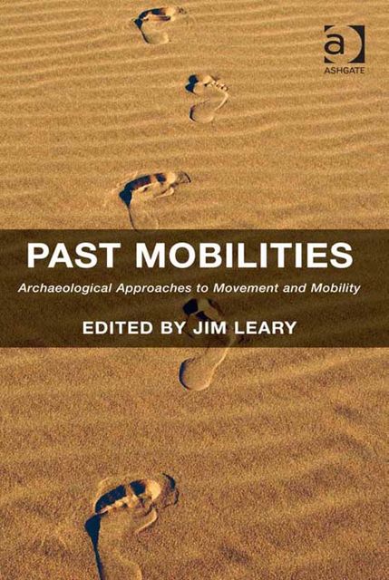 Past Mobilities, Jim Leary