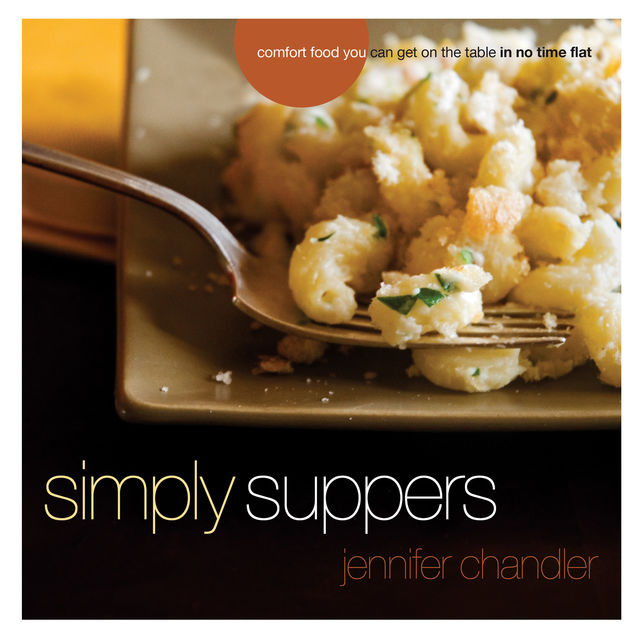 Simply Suppers, Jennifer Chandler