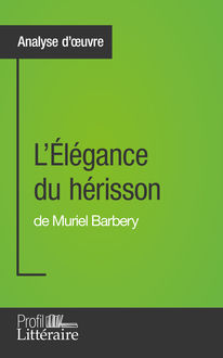 L'Élégance du hérisson de Muriel Barbery (Analyse approfondie), Harmony Vanderborght