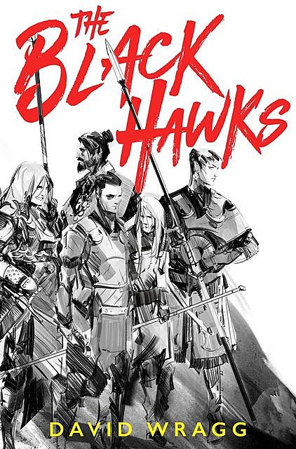 The Black Hawks, David Wragg