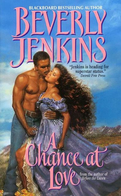 A Chance at Love, Beverly Jenkins