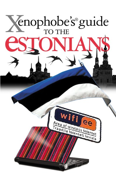 The Xenophobe's Guide to the Estonians, Hilary Bird, Lembit Opik, Ulvi Mustmaa