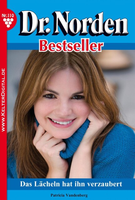 Dr. Norden Bestseller 110 – Arztroman, Patricia Vandenberg