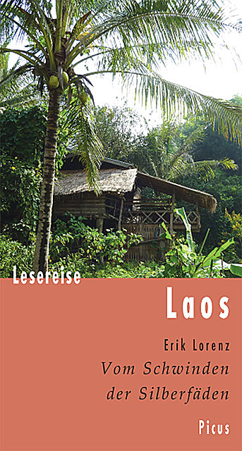 Lesereise Laos, Erik Lorenz