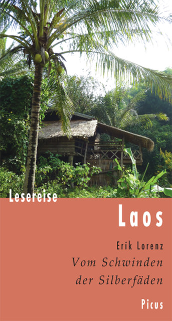 Lesereise Laos, Erik Lorenz