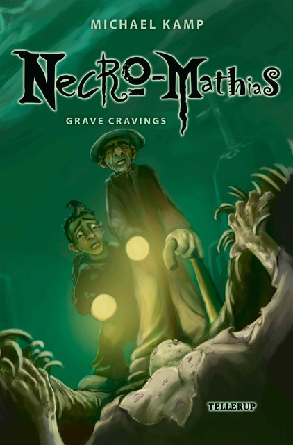 Necro-Mathias #2: Grave Cravings, Michael Kamp