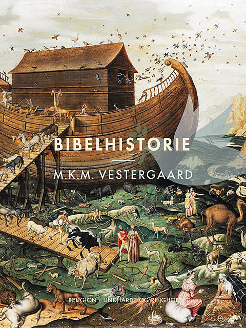 Bibelhistorie, M.K. m. Vestergaard