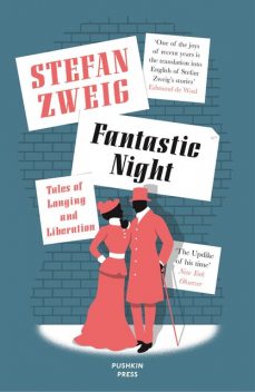 FANTASTIC NIGHT, Stefan Zweig