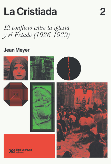 La Cristiada. Vol. 2, Jean Meyer