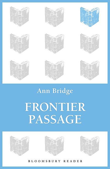 Frontier Passage, Ann Bridge