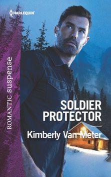 Soldier Protector, Kimberly Van Meter