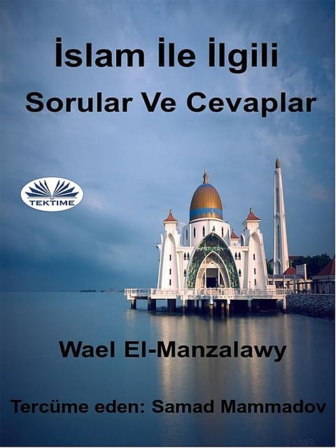 İslam İle İlgili Sorular Ve Cevaplar, Wael El-Manzalawy
