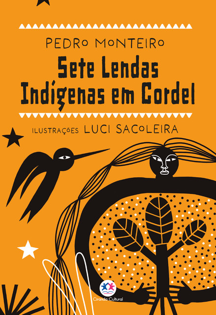 Sete lendas indígenas em cordel, Pedro Monteiro