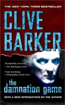 The Damnation Game, Clive Barker