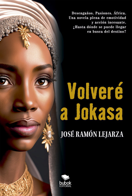 Volveré a Jokasa, José Ramón Lejarza Díez