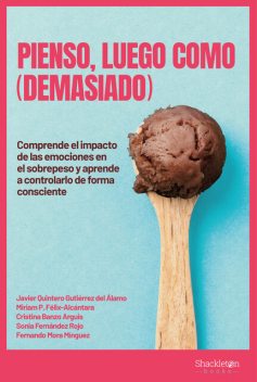Pienso, luego como (demasiado), AA. VV.