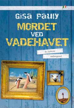 Mordet ved Vadehavet, Gisa Pauly