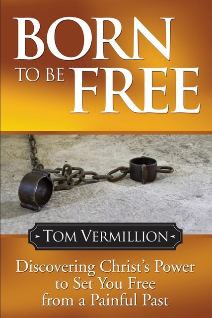 Born To Be Free, Tom Vermillion