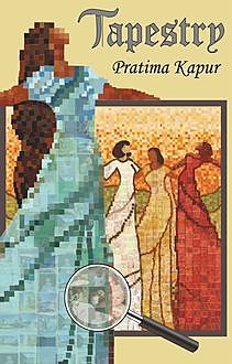 Tapestry, Pratima Kapur