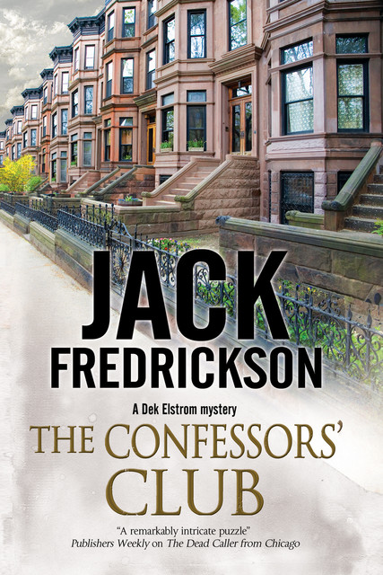 The Confessors' Club, Jack Fredrickson