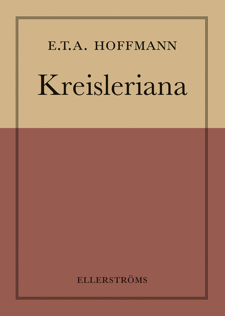 Kreisleriana, E.T. A. Hoffmann