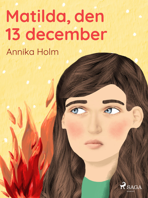 Matilda, den 13 december, Annika Holm