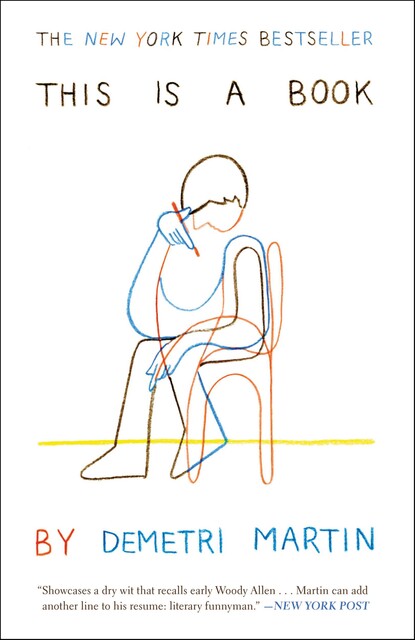 This Is a Book, Demetri Martin