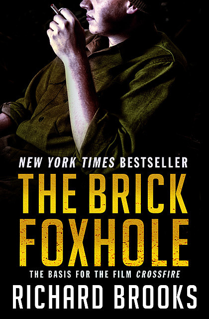 The Brick Foxhole, Richard Brooks