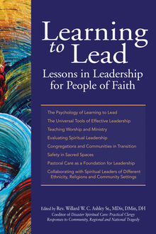 Learning to Lead, M.Div., Edited by Rev. Willard W.C. Ashley Sr., DMin DH
