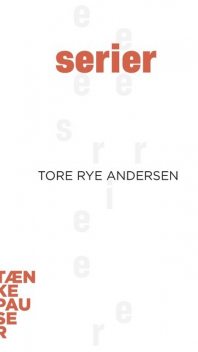 Serier, Tore Rye Andersen