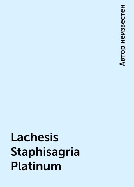 Lachesis Staphisagria Platinum, 