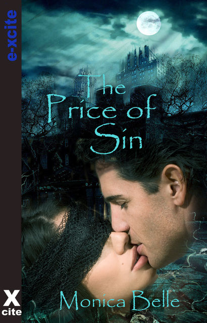 The Price of Sin, Monica Belle
