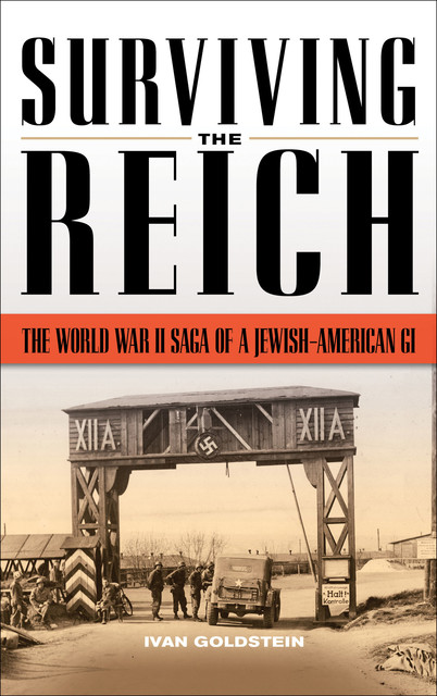 Surviving the Reich, Ivan Goldstein