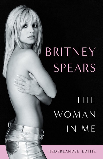 The Woman in Me, Britney Spears