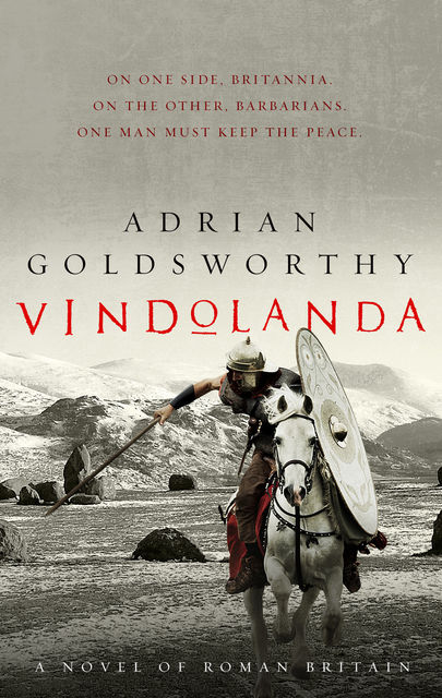 Vindolanda, Adrian Goldsworthy