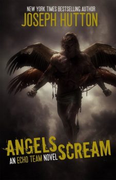 Angels Scream, Joseph Hutton