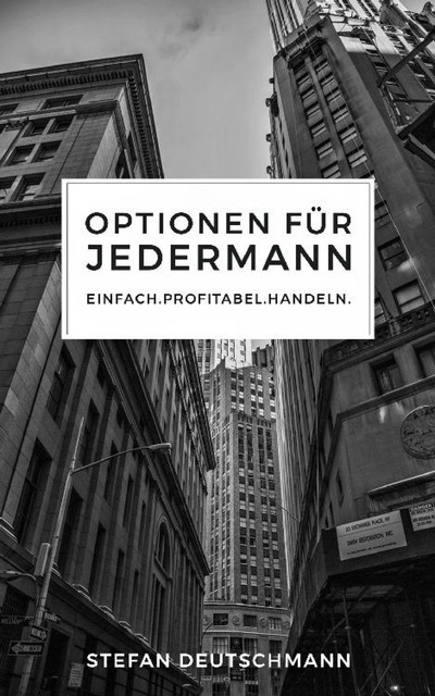 Optionen für jedermann, Stefan Deutschmann