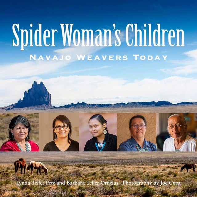 Spider Woman's Children, Barbara Teller Ornelas, Lynda Teller Pete