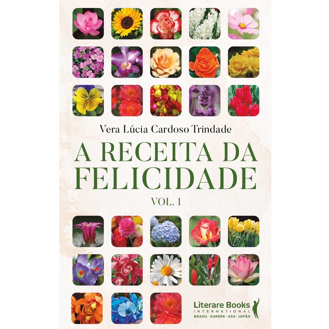 A receita da felicidade – Vol 1, Vera Lúcia Cardoso Trindade