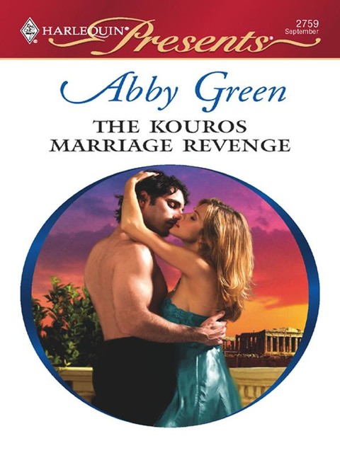 The Kouros Marriage Revenge, Abby Green