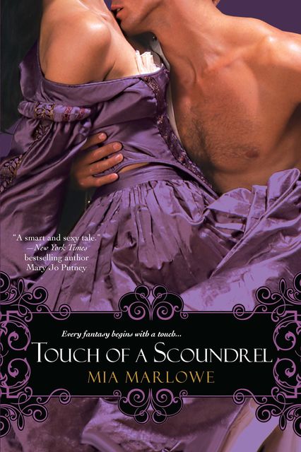 Touch of a Scoundrel, Mia Marlowe