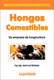 Hongos comestibles EBOOK, José Luis Barbado