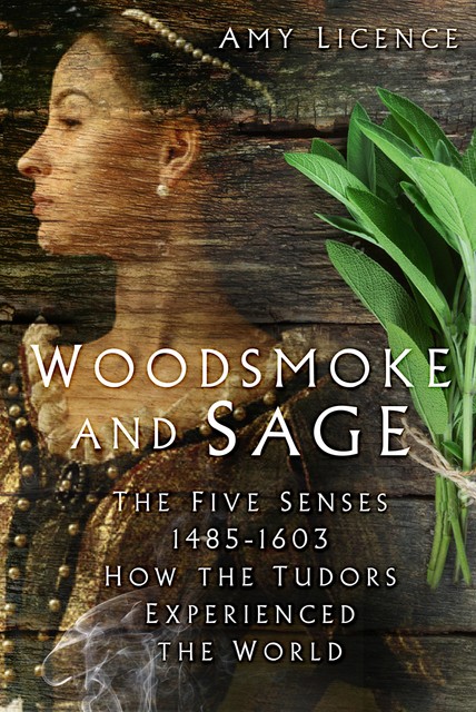 Woodsmoke and Sage, Amy Licence