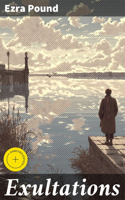 Exultations, Ezra Pound