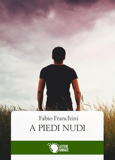 A piedi nudi, Fabio Franchini