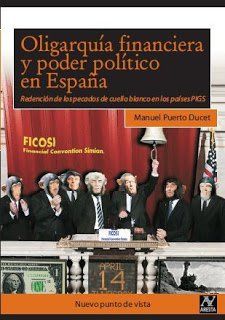Oligarquía Financiera Y Poder Político En España, Manuel Puerto Ducet