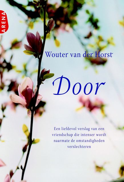 Door, Wouter van der Horst