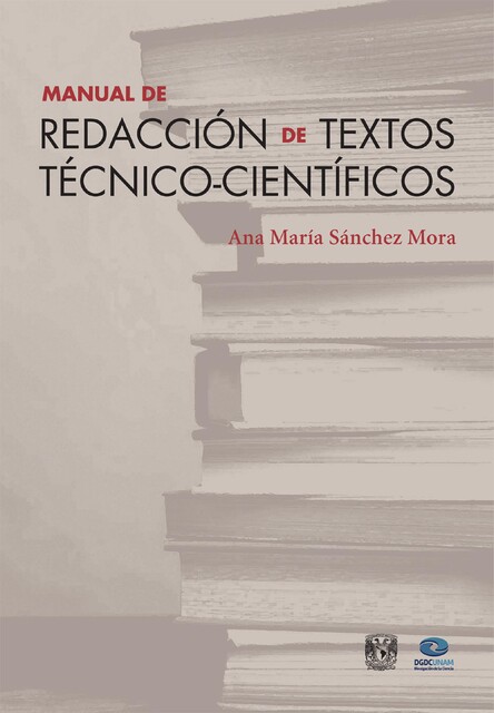 Manual de redacción de textos técnico-científicos, Ana María Sánchez Mora